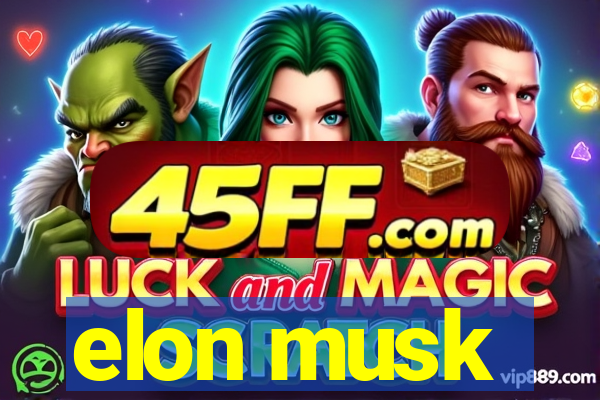 elon musk